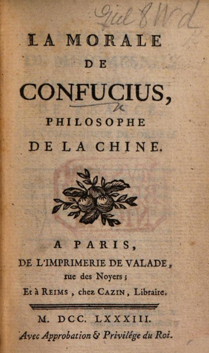La Morale de Confucius, philosophe de la Chine (1783)